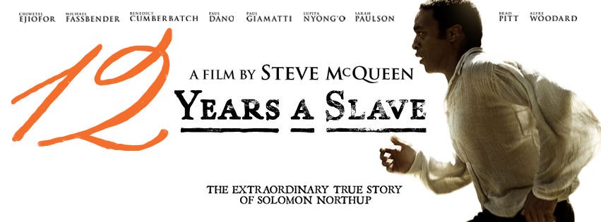 Movie, 12 Years a Slave(美國.英國) / 自由之心(台) / 被奪走的12年(港) / 为奴十二年(網), 電影海報, 美國, 橫式