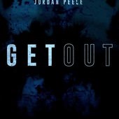Movie, Get Out(美國) / 逃出絕命鎮(台)、訪‧ 嚇(港), 電影海報, 美國, 預告