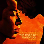 Movie, 再見瓦城(緬甸.台灣) / The Road to Mandalay(英文), 電影海報, 國際