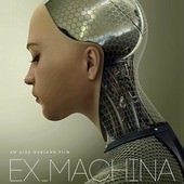 Movie, Ex Machina(英) / 人造意識 & 機械姬(台) / 虛擬智能 & 智能叛侶(港), 電影海報
