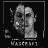 Movie, Warcraft(美) / 魔獸：崛起(台) / 魔兽(中) / 魔獸爭霸：戰雄崛起(港), 電影海報, 角色