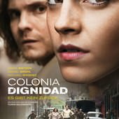 Movie, Colonia(德.盧.法) / 窒命地(台) / 尊严殖民地(網), 電影海報