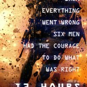 Movie, 13 Hours: The Secret Soldiers of Benghazi(美) / 13小時：班加西的秘密士兵(台) / 危机13小时(中) / 13小時：班加西無名英雄(港), 電影海報