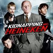 Movie, Kidnapping Freddy Heineken / 惊天绑架团 / 綁架海尼根 / 喜力綁架案, 電影海報