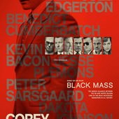 Movie, Black Mass / 黑勢力 / 黑色弥撒 / 極黑勢力, 電影海報