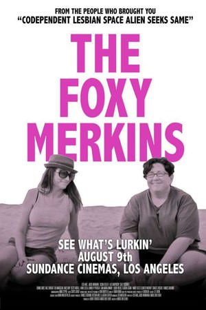 Movie, The Foxy Merkins / 衰拉出來賣, 電影海報