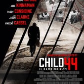 Movie, Child 44 / 失控獵殺：第44個孩子 / 44号孩子 / 叛國追兇, 電影海報