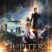 Movie, 朱比特崛起 / Jupiter Ascending / 木星上行/ 木昇戰紀, 電影海報