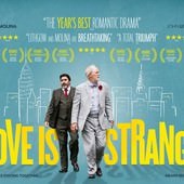 Movie, Love Is Strange / 愛，不散 / 流離所愛 / 爱很奇怪, 電影海報