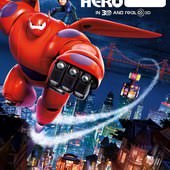 Movie, Big Hero 6 / 大英雄天團 / 超能陆战队 / 大英雄聯盟, 電影海報