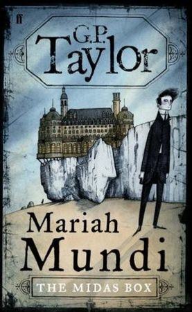 Book, Mariah Mundi and the Midas Box, G.P. Taylor
