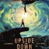 Movie, Upside Down(顛倒世界)(逆世界)(逆天奇緣), 電影海報