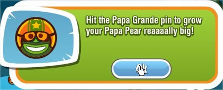 Papa Pear Saga, Papa Grande pin