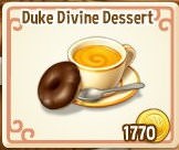 Royal Story, Duke Divine Dessert