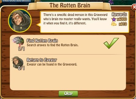 The Rotten Brain, Legends: Rise of a Hero