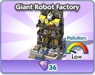 SimCity Social, Giant Robot Factory