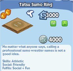 SimCity Social, Tatsu Sumo Ring