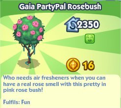 The Sims Social, Gaia PartyPal Rosebush
