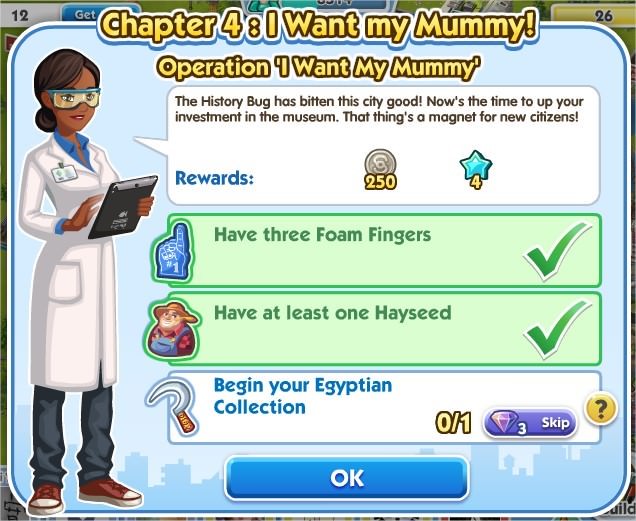 SimCity Social, Operation 'I Want My Mummy'