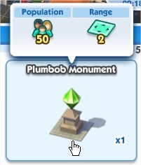 SimCity Social, Plumbob MonuMent