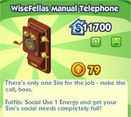 The Sims Social, WiseFellas Manual Telephone