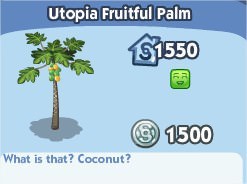The Sims Social, Utopia Fruitful Palm
