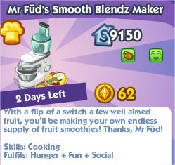 The Sims Social, Mr Füd’s Smooth Blendz Maker