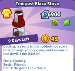 The Sims Social, Tempest Blaze Stove