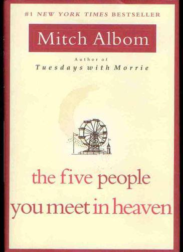 The Five People You Meet in Heaven, Mitch Albom