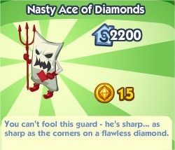 The Sims Social, Nasty Ace Of Diamonds