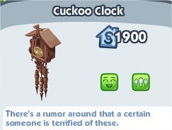 The Sims Social, Cuckoo Clock