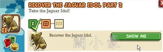 Adventure World, Recover The Jaguar Idol Part 2