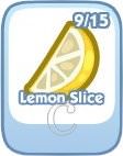 The Sims Social, Lemon Slice