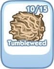 The Sims Social, Tumbleweed