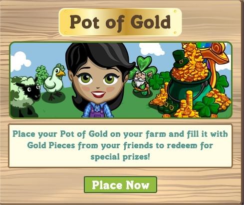 FarmVille, pot of gold