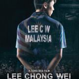 Movie, Lee Chong Wei: Rise of the Legend(馬來西亞, 2018) / 李宗偉：敗者為王(台) / 李宗伟：败者为王(中), 電影海報, 馬來西亞