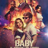 Movie, Baby Driver(美國, 2017年) / 玩命再劫(台灣) / 极盗车神(中國) / 寶貝車神(香港), 電影海報, 阿根廷