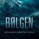 Movie, Bølgen(挪威, 2015年) / 驚天巨浪(台灣) / 驚逃駭浪(香港) / The Wave(英文) / 海浪(網路), 電影海報, 挪威, 橫版