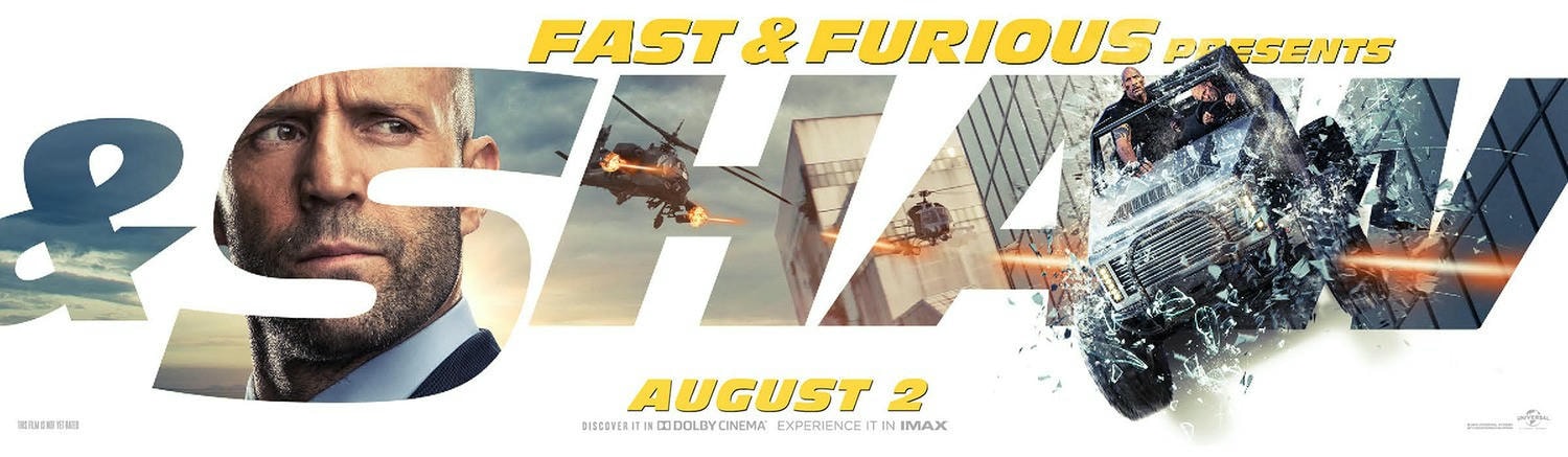 Movie, Fast & Furious Presents: Hobbs & Shaw(美國, 2019年) / 玩命關頭：特別行動(台灣) / 速度与激情：特别行动(中國) / 狂野時速：雙雄聯盟(香港), 電影海報, 美國, 角色