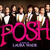 Stage Play, Posh, Laura Wade